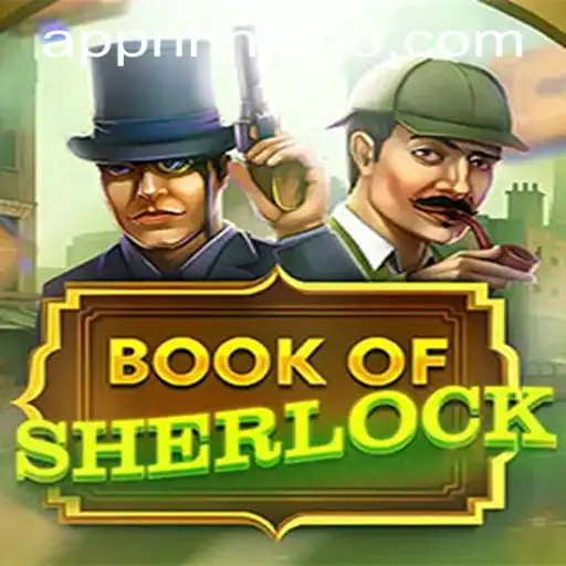 Unlocking the Mystery of BookOfSherlock: A Comprehensive Guide