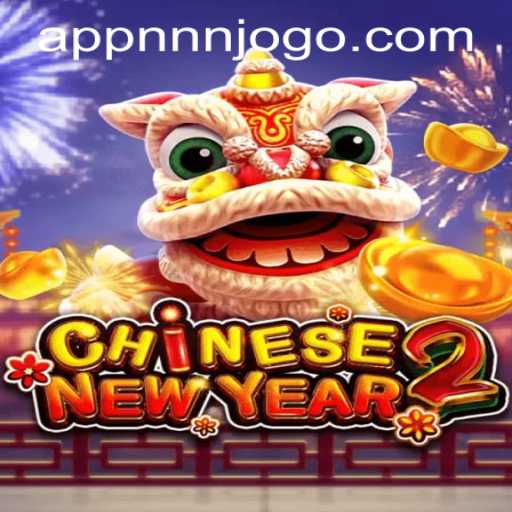 Rediscovering the Thrill of CHINESENEWYEAR2: A Deep Dive into the Game